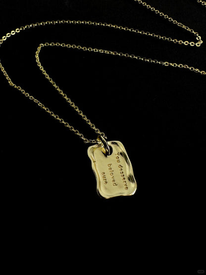 You Deserve Be Loved Necklace | Affirmation & Self-Love (Limited Edition)